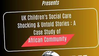 Why a lot of Nigerians / Africans Doctors are losing their Children to the UK Social Services | Tips