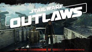 LIVE Star Wars Outlaws