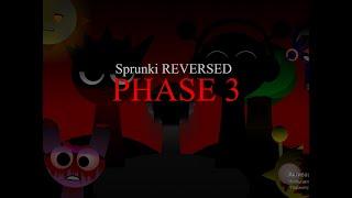 Incredibox- Sprunki REVERSED Phase 3 [OFFICIAL] showcase