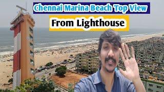 Chennai Lighthouse | Chennai Marina Beach Top View From Lighthouse | Tamil | Madras Lighthouse |