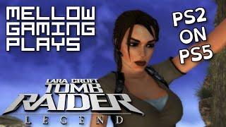 MG Plays: Tomb Raider Legend - PS2 on PS5