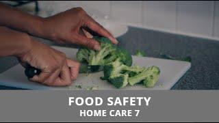 Home Care 7: Food Safety - BVS Training