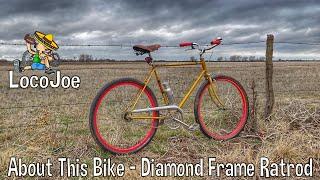 About This Bike - Western Flyer Diamond Frame Ratrod