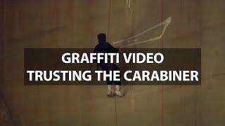 Graffiti Video: Trusting the Carabiner