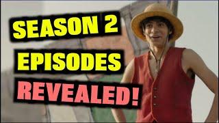 One Piece Live Action Season 2 Update - ALL Episodes Revealed!