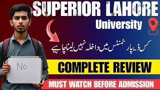 Superior University Lahore | Superior University all Campuses | Admissions  Guidance 2024