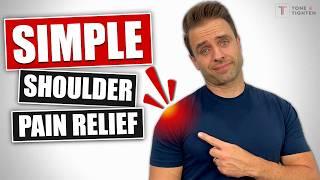 Simple Exercises For Shoulder Pain Relief [WORKS FAST!]