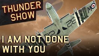 Thunder Show: I am not done with you