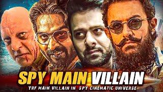 YRF Spy Universe Main Villain  Blockbuster Battes