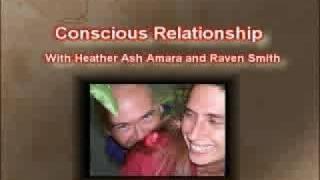 Conscious Relationship With Heather Ash and Raven