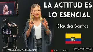 UNA ACTITUD GANADORA - CLAUDIA SANTOS 