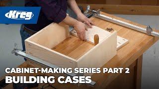 Cabinet-Making Series - Part 2: Building Cases