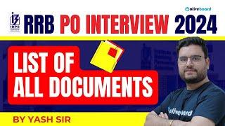 IBPS RRB PO 2024 | List of Documents Required For IBPS RRB PO Exam | Yash sir