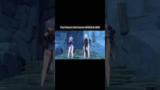 The Feature HoYoverse SHOULD ADD #genshinimpact #honkaistarrail #Zenlesszonezero #finalcrazez #anime