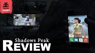 Shadows Peak Review