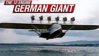 Dornier Do X | The History Of The Giant 12-Engine Flying Ship