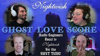 Audio Engineers React to "Ghost Love Score" by Nightwish!