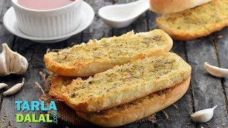 Garlic Bread by Tarla Dalal