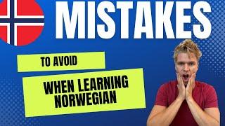 Top 10 mistakes when learning Norwegian (teachers warning) 