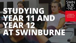 Studying Year 11 and 12 at Swinburne