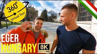 Visit Eger, Hungary Trip - VR 360° Travel Vlog and Virtual Tour of the City 8K & 4K