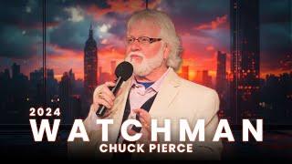 Chuck Pierce | Watchman 2024