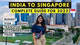 India to Singapore TRAVEL GUIDE' 2024 | Budget, Visa, Stay, SIM, Food- Things To KNOW BEFORE YOU GO!