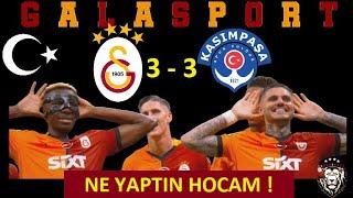 Galatasaray 3 - 3 Kasımpaşa Maç Sonu Yayını | Ne Yaptın Okan Buruk | Osimhen Sakatlandı | İcardi