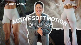 ONER ACTIVE SOFT MOTION TRY ON HAUL