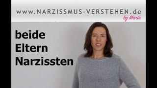 Narzisstische Eltern: beide Eltern Narzissten - Probleme, Ursachen, Herausforderungen & Tipps