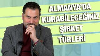 Almanya'da Şirket Kurmanın Yöntemleri: Türkiye'den Gelen Girişimciler İçin Rehber!