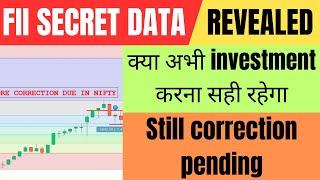 More Correction Due in Nifty And Bank nifty | FPI Secret Data Revealed |