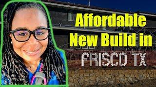 Affordable New Build In Frisco TX  | New Construction Homes In Frisco TX | Frisco TX New Homes