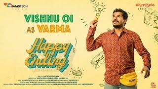 Meet Vishnu Oi as Varma | Happy Ending | Yash Puri | Apoorva Rao | Kowshik | Silly Monks Studios