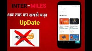 INTERMILES NEW UPDATE|||REMOVE AMAZON GIFT CARD OPTION|||