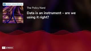 Data is an instrument – are we using it right?