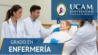 Grado en Enfermería  | UCAM Universidad Católica de Murcia