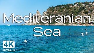 MEDITERRANEAN SEA 4K • Beautiful Places • Relaxing Atmosphere - Ultra HD Quality 4K