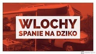 Kamperem po Włoszech | Spanie na dziko w Weronie