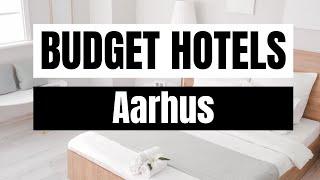 Best Budget Hotels in Aarhus