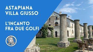 Astapiana - Villa Giusso, il convento fra i due golfi