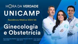 Hora da Verdade Ginecologia e Obstetrícia UNICAMP Residência Médica 2024/25