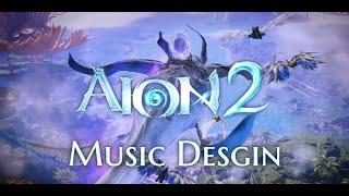 Aion 2 Trailer | Music Design