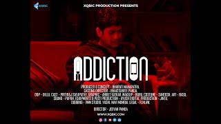 Addiction I Short Film I Xqbic Productions