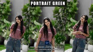 Portrait Green preset | How to download lightroom preset | lightroom preset | Green preset |