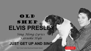 Elvis Presley Old Shep (HD) Sing Along Lyrics