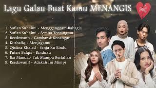 Koleksi lagu Galau & Sedih buat Menangis (Viral & Trending) 2024! Menggenggam Bahagia, Rinduku