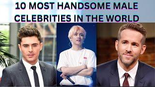 10 Male Celebrities Known for Their Good Looks