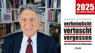 "verheimlicht - vertuscht - vergessen 2025" - Gerhard Wisnewski