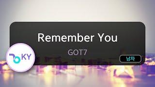 Remember You - GOT7 (KY.92014) / KY KARAOKE